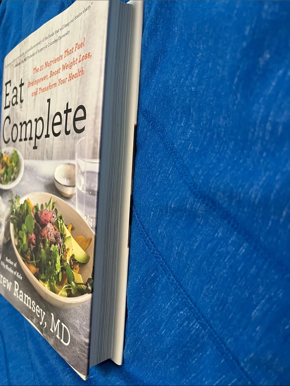 Eat Complete by Drew Ramsey, M.D.